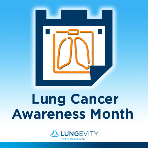 Lung Cancer Awareness Month