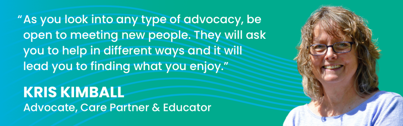 Quote from advocate Kris Kimball about being open about trying different types of advocacy