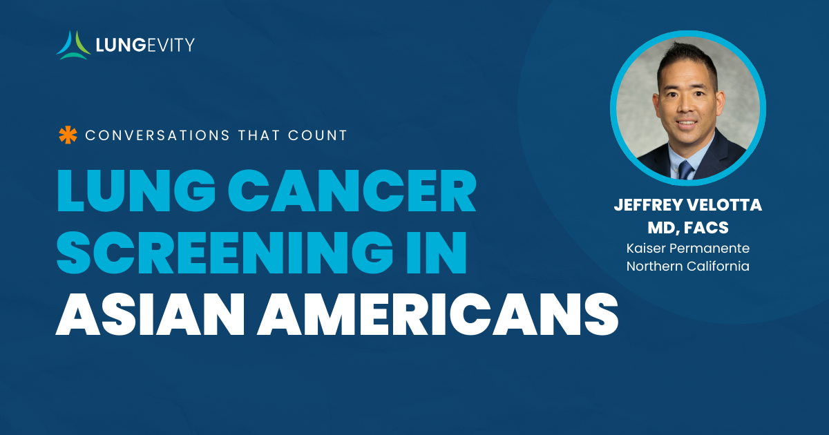 Conversations that Count: Lung Cancer Screening in Asian Americans ...