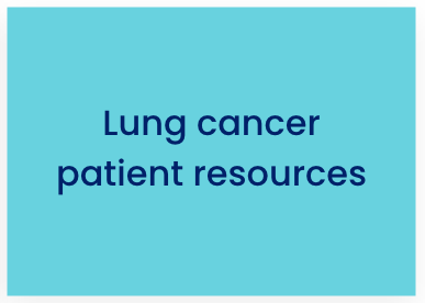Lung cancer patient resources