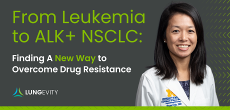 From Leukemia to ALK+ NSCLC title and photo of Dr. Angel Qin
