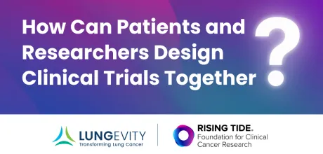Title: How can patients and researchers design clinical trials together?