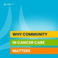 community matters in cancer care