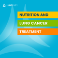 nutrition and lung cancer treatment